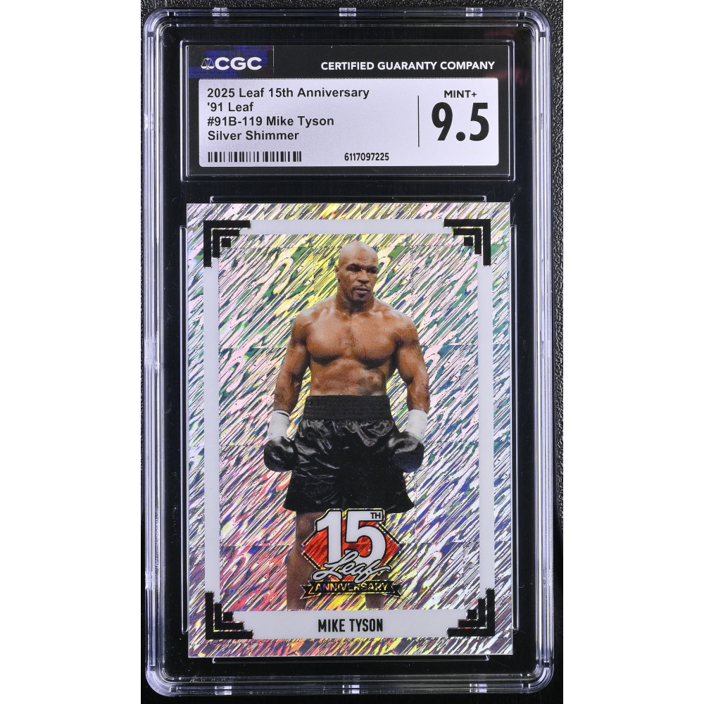 Mike Tyson 2025 Leaf 15th Anniversary '91 Leaf Silver Shimmer #91B-119 #6/15 (CGC 9.5) at PristineAuction.com