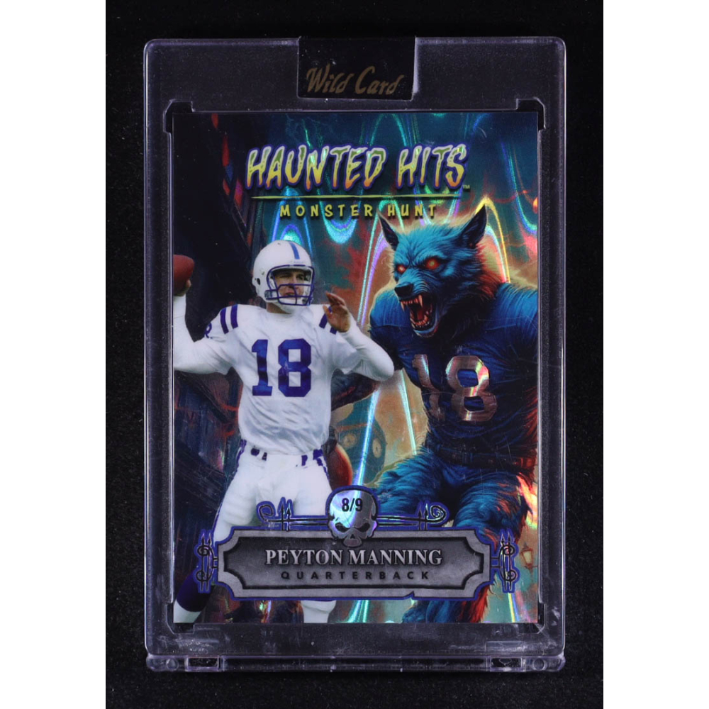 Peyton Manning 2025 Wild Card Haunted Hits Monster Hunt Jersey Edition Warewolf Raywave #PM #8/9 at PristineAuction.com