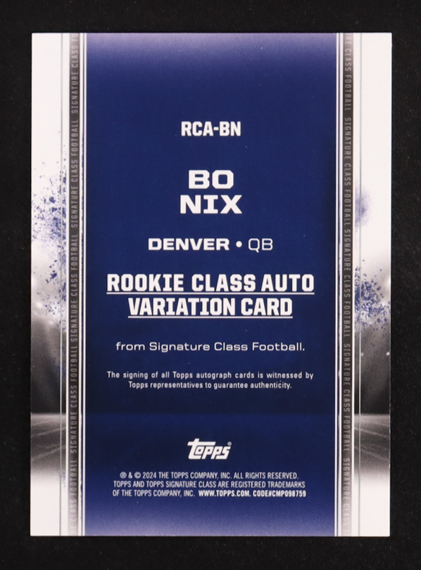 Bo Nix 2024 Topps Signature Class Rookie Autographs #RCABN CLASS I RC at PristineAuction.com Bo Nix 2024 Topps Signature Class Rookie Autographs #RCABN CLASS I RC at PristineAuction.com