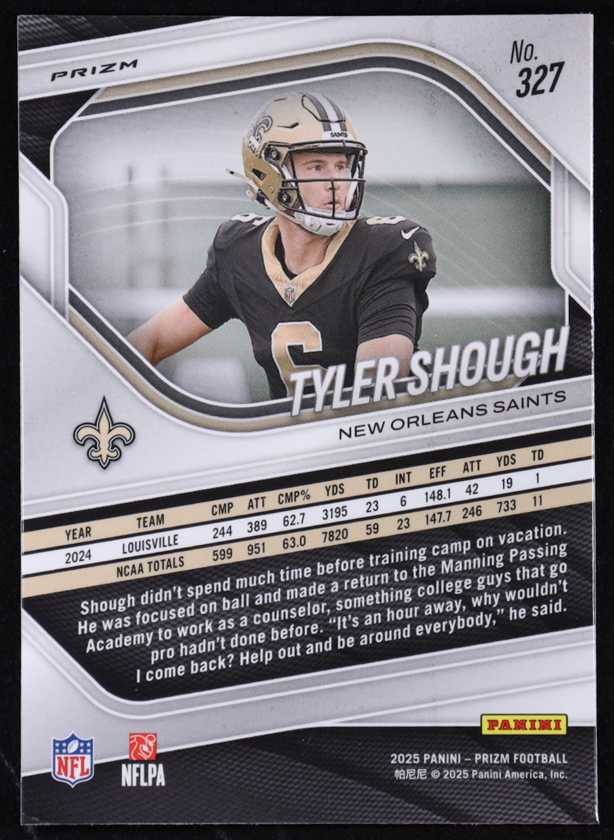 Tyler Shough 2025 Panini Prizm Prizms Silver #327 RC at PristineAuction.com Tyler Shough 2025 Panini Prizm Prizms Silver #327 RC at PristineAuction.com