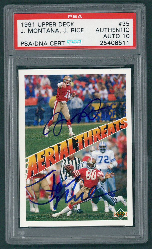 Joe Montana & Jerry Rice Signed 1991 Upper Deck #35 Joe Montana / Jerry Rice (PSA Encapsulated) at PristineAuction.com Joe Montana & Jerry Rice Signed 1991 Upper Deck #35 Joe Montana / Jerry Rice (PSA Encapsulated) at PristineAuction.com