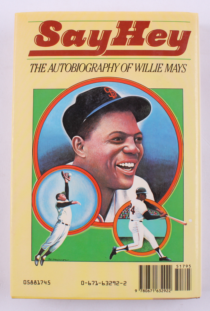 Willie Mays Signed "Say Hey" Hardback Book (JSA COA) at PristineAuction.com Willie Mays Signed "Say Hey" Hardback Book (JSA COA) at PristineAuction.com