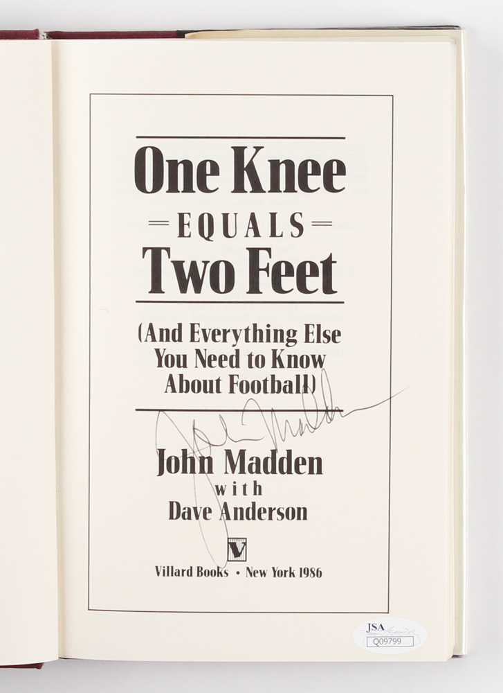 John Madden Signed "One Knee Equals Two Feet" Hardcover Book (JSA COA & SOP COA) at PristineAuction.com John Madden Signed "One Knee Equals Two Feet" Hardcover Book (JSA COA & SOP COA) at PristineAuction.com