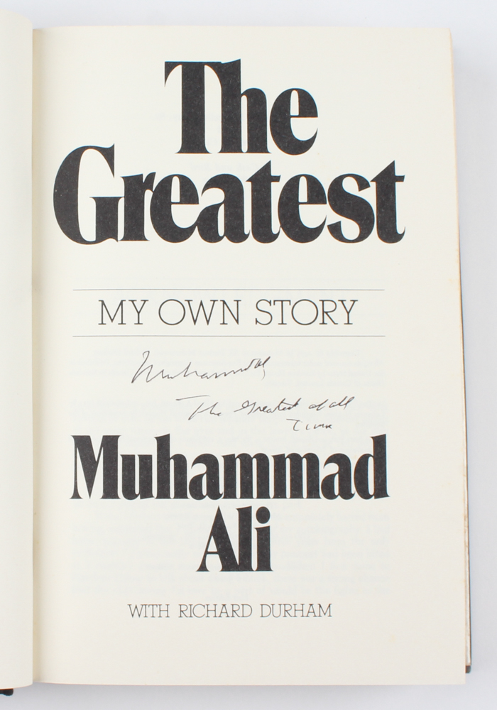 Muhammad Ali Signed "The Greatest My Own Story" Hardback Book Inscribed "The Greatest of All Time" (JSA ALOA) at PristineAuction.com Muhammad Ali Signed "The Greatest My Own Story" Hardback Book Inscribed "The Greatest of All Time" (JSA ALOA) at PristineAuction.com
