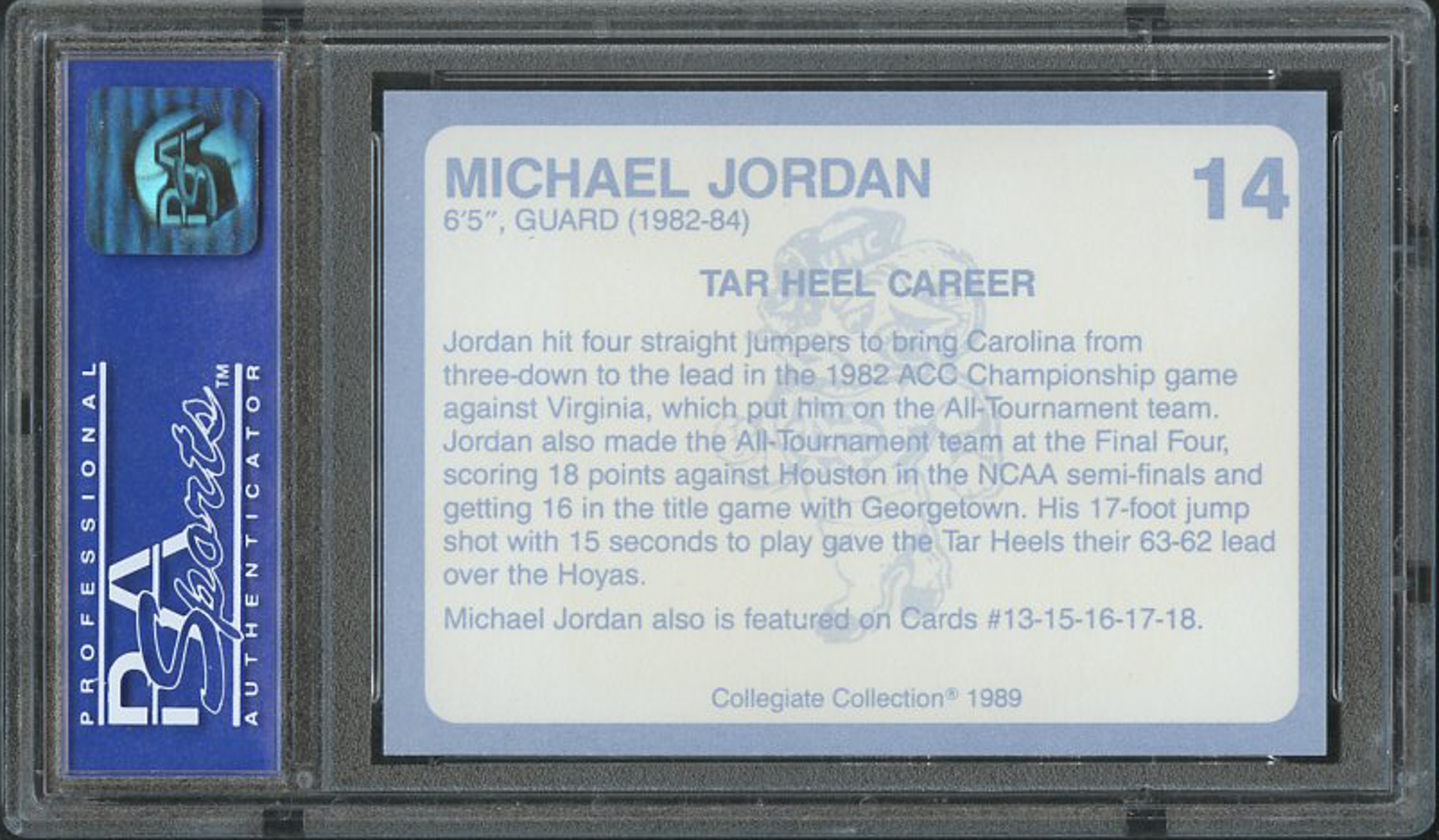 1989-90 North Carolina Collegiate Collection #14 Michael Jordan (PSA 10) at PristineAuction.com 1989-90 North Carolina Collegiate Collection #14 Michael Jordan (PSA 10) at PristineAuction.com