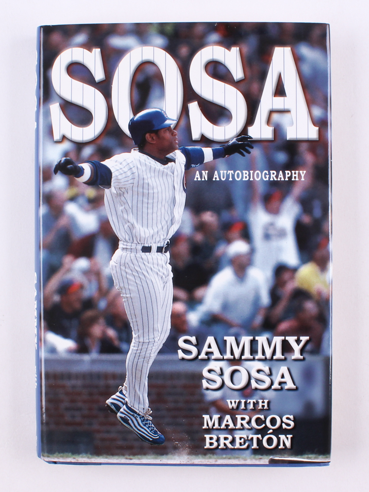 Sammy Sosa Signed "Sosa" Hardback Book (SOP COA) at PristineAuction.com Sammy Sosa Signed "Sosa" Hardback Book (SOP COA) at PristineAuction.com