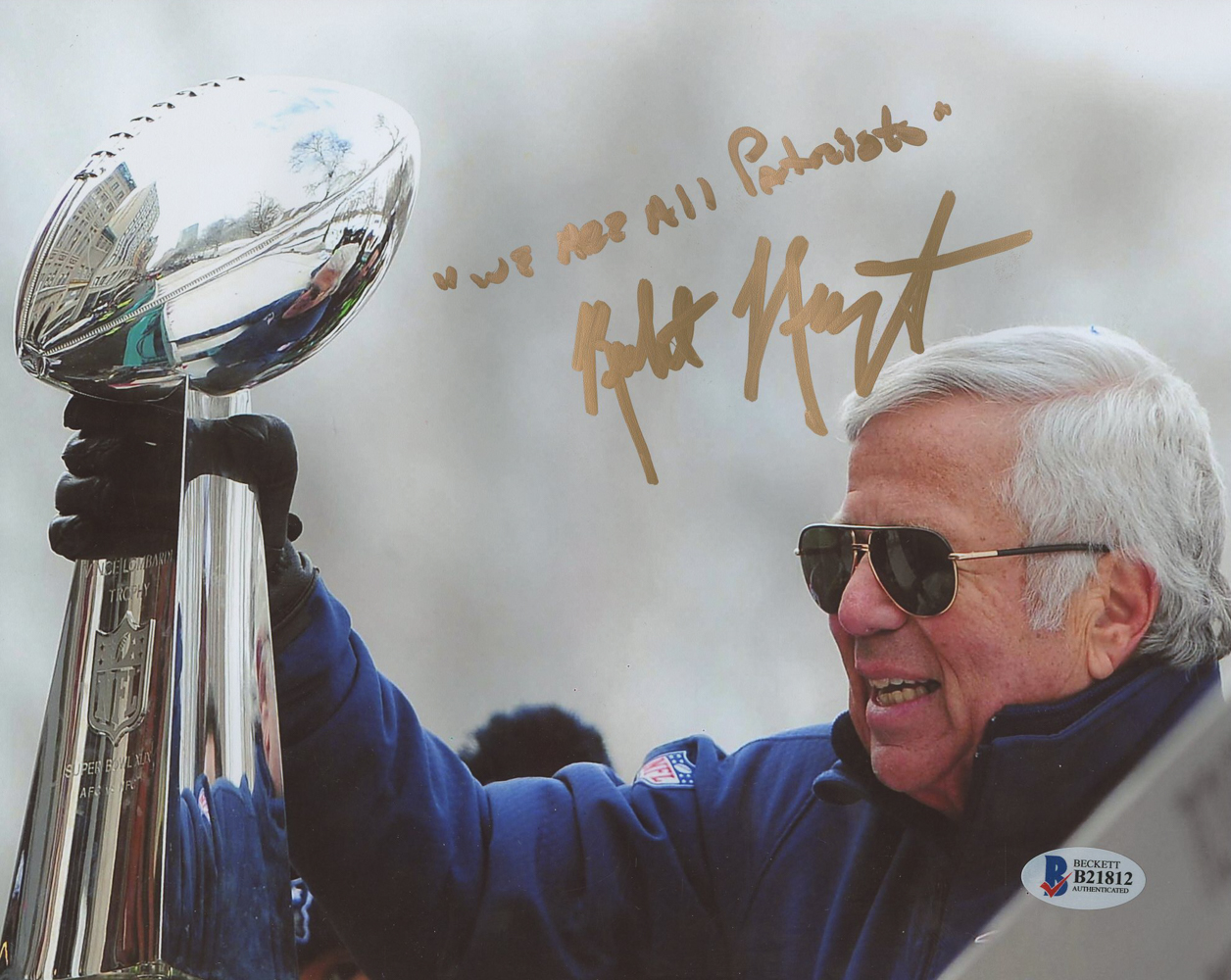 Robert Kraft Signed Patriots 8x10 Photo Inscribed "We Are All Patriots" (Beckett COA) at PristineAuction.com Robert Kraft Signed Patriots 8x10 Photo Inscribed "We Are All Patriots" (Beckett COA) at PristineAuction.com