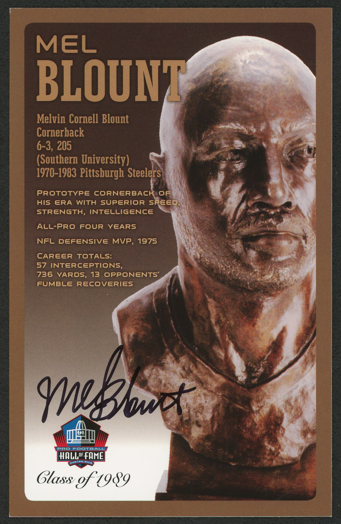 Mel Blount Signed LE Bronze Bust Football Hall of Fame Postcard (PFHOF COA) at PristineAuction.com Mel Blount Signed LE Bronze Bust Football Hall of Fame Postcard (PFHOF COA) at PristineAuction.com