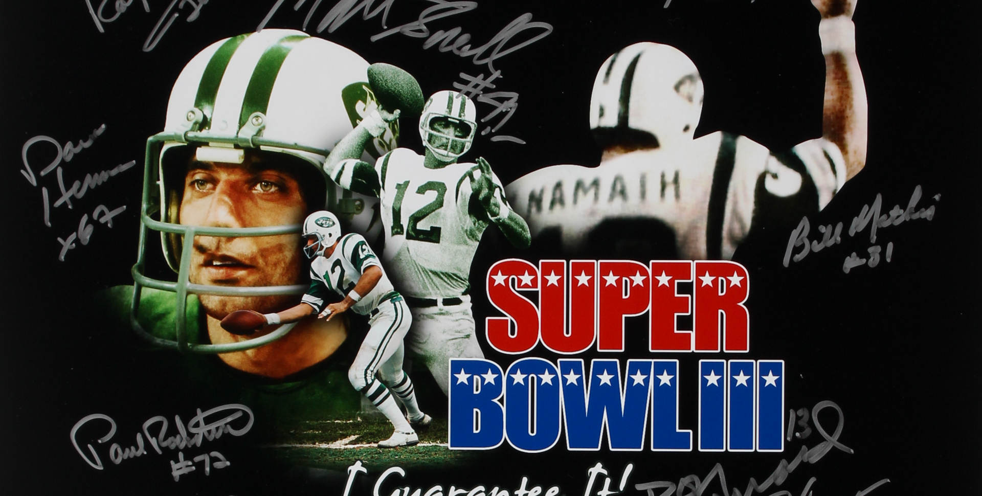 Super Bowl III New York Jets "I Guarantee It" 16x20 Photo Signed by (24) With Joe Namath, Al Atkinson, Bill Mathis (JSA COA) at PristineAuction.com Super Bowl III New York Jets "I Guarantee It" 16x20 Photo Signed by (24) With Joe Namath, Al Atkinson, Bill Mathis (JSA COA) at PristineAuction.com