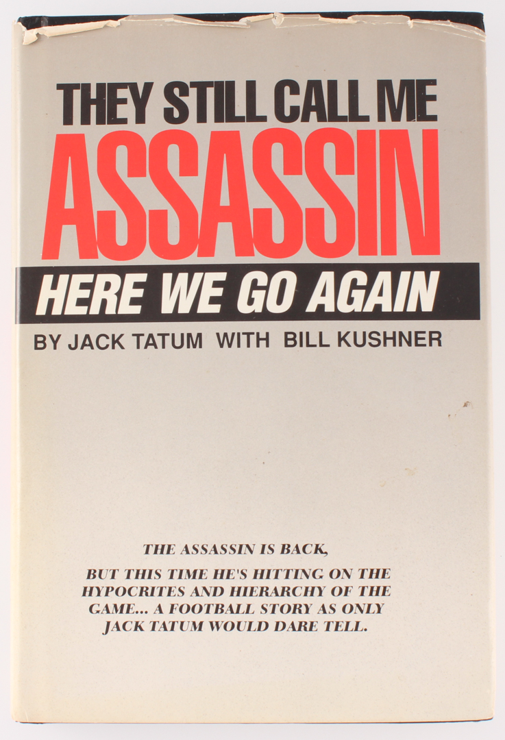 Jack Tatum Signed "They Still Call Me Assassin" Hardcover Book Inscribed "Best of Luck" (JSA COA) at PristineAuction.com Jack Tatum Signed "They Still Call Me Assassin" Hardcover Book Inscribed "Best of Luck" (JSA COA) at PristineAuction.com