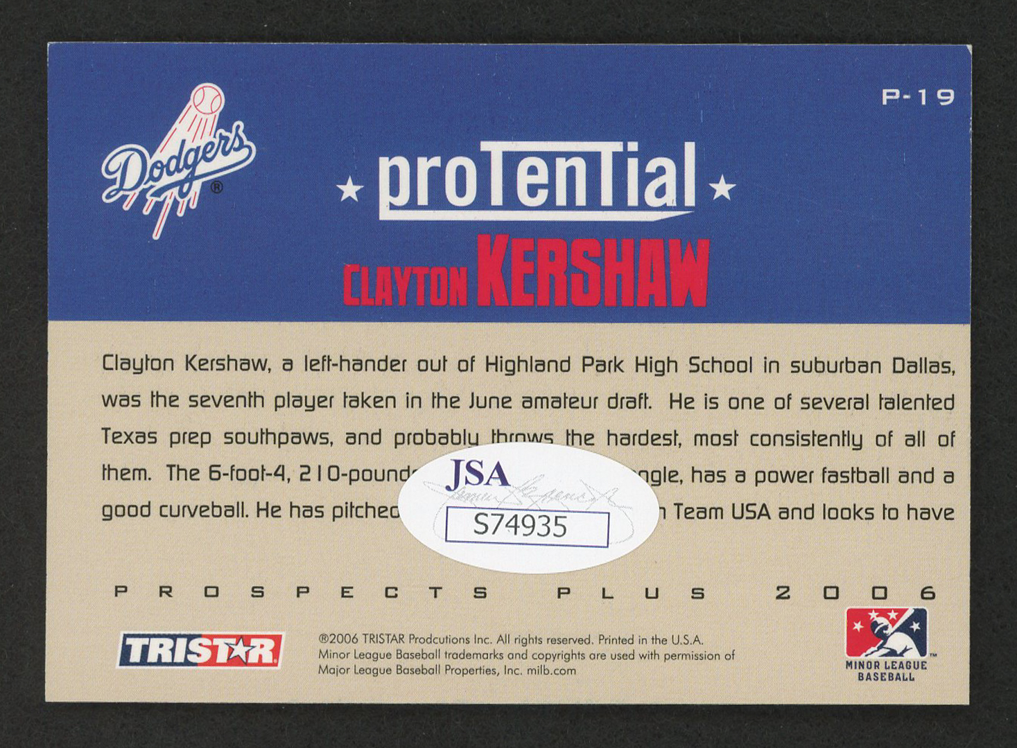 Clayton Kershaw Signed 2006 TRISTAR Prospects Plus ProTential #19 (JSA COA) at PristineAuction.com Clayton Kershaw Signed 2006 TRISTAR Prospects Plus ProTential #19 (JSA COA) at PristineAuction.com