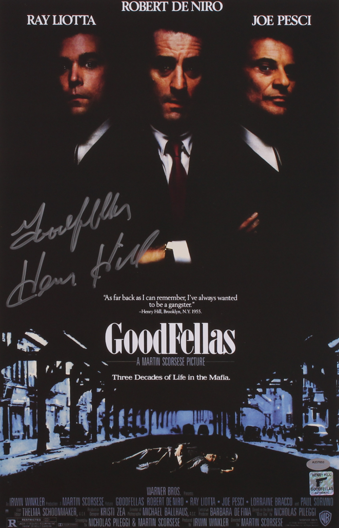 Henry Hill Signed "Goodfellas" 11x17 Photo Inscribed "Goodfellas" (Schwartz COA & Hill Hologram) at PristineAuction.com Henry Hill Signed "Goodfellas" 11x17 Photo Inscribed "Goodfellas" (Schwartz COA & Hill Hologram) at PristineAuction.com