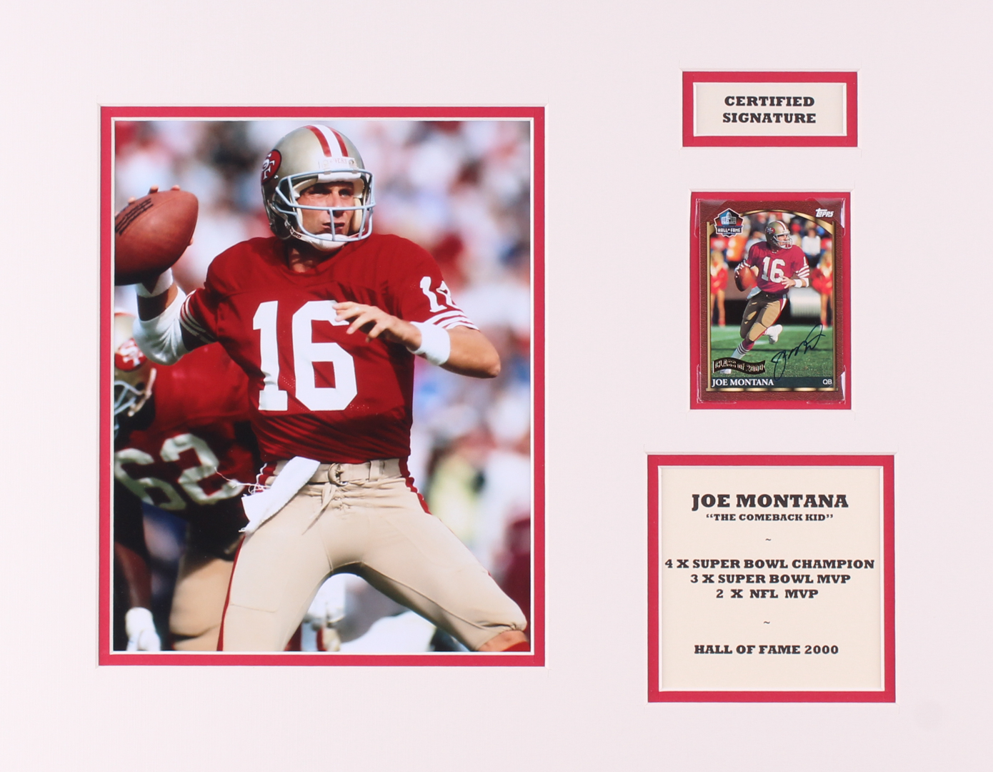 Joe Montana Signed 49ers 14x18 Custom Matted 2000 Topps Hall of Fame Autographs #HOF1 Display (SOP Hologram & JSA COA) at PristineAuction.com Joe Montana Signed 49ers 14x18 Custom Matted 2000 Topps Hall of Fame Autographs #HOF1 Display (SOP Hologram & JSA COA) at PristineAuction.com