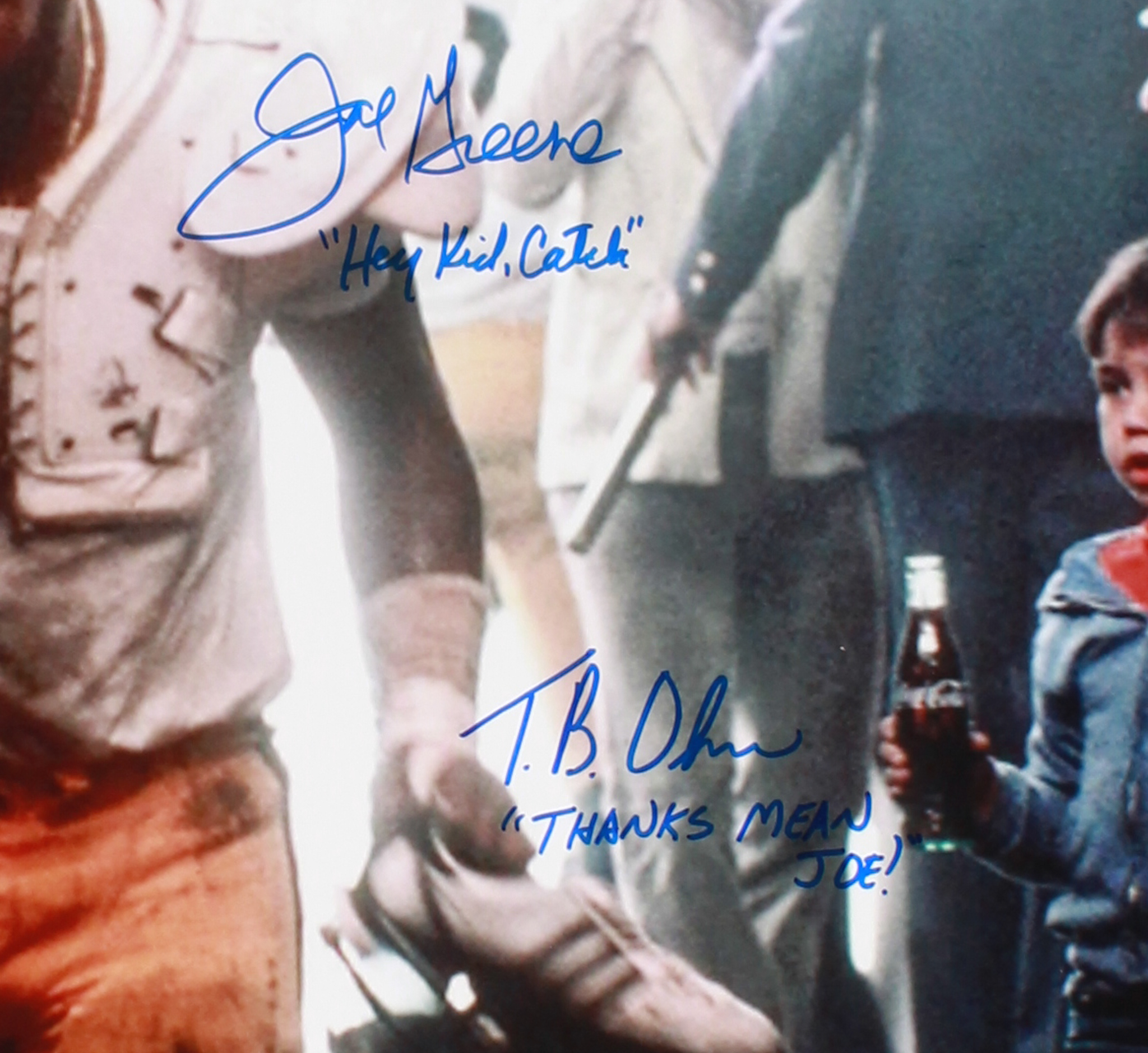 Joe Greene & Tommy Okron Signed "Hey Kid, Catch" Coca Cola Commercial 16x20 Photo Inscribed "Hey Kid, Catch" & "Thanks Mean Joe!" (Schwartz COA & Greene Hologram) at PristineAuction.com Joe Greene & Tommy Okron Signed "Hey Kid, Catch" Coca Cola Commercial 16x20 Photo Inscribed "Hey Kid, Catch" & "Thanks Mean Joe!" (Schwartz COA & Greene Hologram) at PristineAuction.com