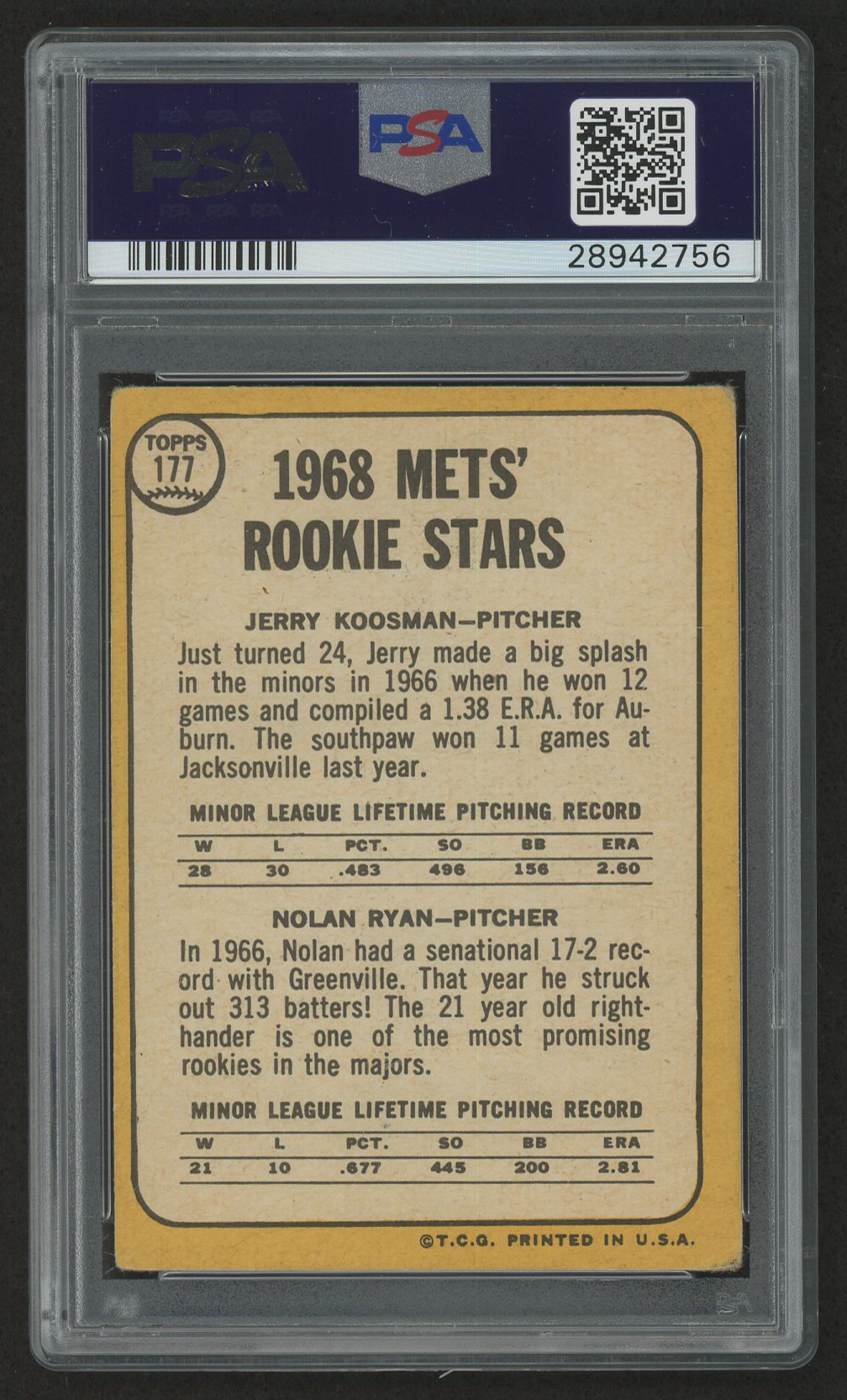 Nolan Ryan Signed 1968 Topps #177 Rookie Card Inscribed "100.9 M.P.H." (PSA Encapsulated & Autograph Graded 10) at PristineAuction.com Nolan Ryan Signed 1968 Topps #177 Rookie Card Inscribed "100.9 M.P.H." (PSA Encapsulated & Autograph Graded 10) at PristineAuction.com
